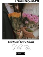 Cách Để Trở Thành Phú Bà