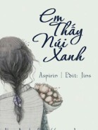 Em Thấy Núi Xanh