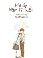 Khi Ấy, Năm 17 Tuổi