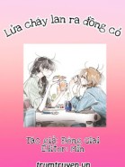 Lửa Cháy Lan Ra Đồng Cỏ