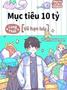 Mục Tiêu 10 Tỷ