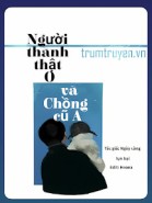 Người Thành Thật O Và Chồng Cũ A