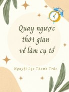 Quay Ngược Thời Gian Về Làm Cụ Tổ