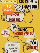 Sau Khi Tham Gia Show Hẹn Hò Cùng Người Yêu Cũ, Tôi Hot