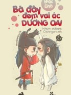 Bà Đây Đem Vai Ác Dương Oai