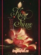 Kiều Sủng - Khai Hoa Bất Kết Quả