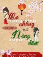 Mẹ Chồng Trọng Sinh Vs Nàng Dâu Xuyên Qua