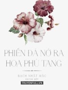 Phiến Đá Nở Ra Hoa Phù Tang