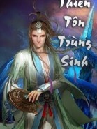 Thiên Tôn Trùng Sinh