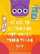 Về Việc Tôi Cưỡng Hôn Một Anh Zai Trong Thang Máy