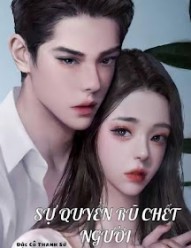 Sự Quyến Rũ Chết Người