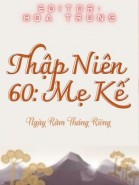 Thập Niên 60 Mẹ Kế