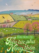 Thập Niên 70: Tiểu Tức Phụ Nông Thôn