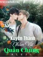 Xuyên Thành Nhân Vật Quần Chúng