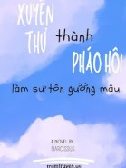 Xuyên Thư Thành Pháo Hôi Chỉ Muốn Làm Một Sư Tôn Gương Mẫu